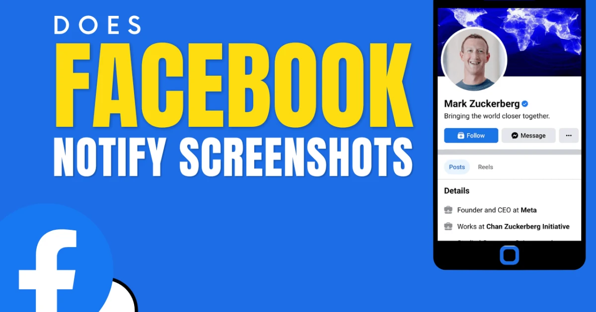 5 Sneaky Ways Does Facebook Notify Screenshots In 2023?