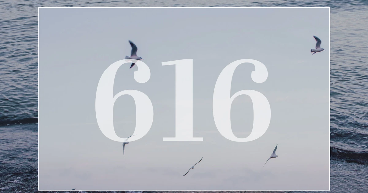 616 Angel Number Meaning - Love's Cosmic Code